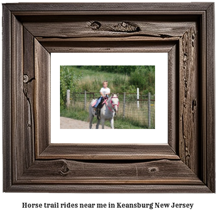 horse trail rides near me in Keansburg, New Jersey